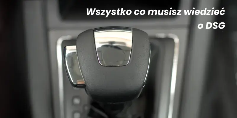 Kiedy wymieniać olej w skrzyni biegów dsg 7-stopniowej? Sprawdź!